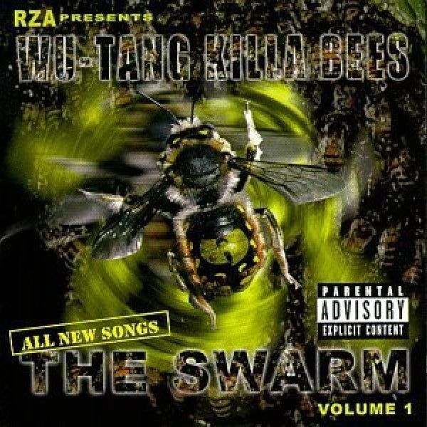 Wu‑Tang Killa Bees: The Swarm Volume 1